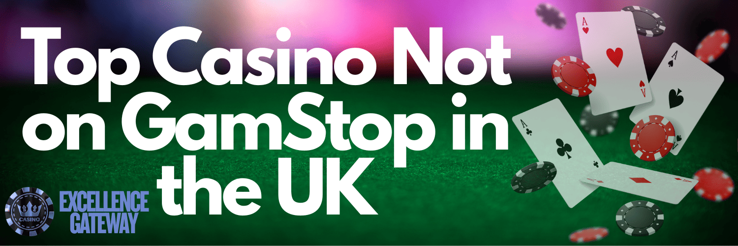 Exploring Casinos Not Registered on Gamstop -1860201013 Exploring Casinos Not Registered on Gamstop -1860201013