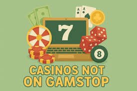 Discovering Casino Sites Not on Gamstop 1788646020 Discovering Casino Sites Not on Gamstop 1788646020