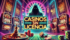 Los Casinos Sin Licencia en España Todo lo Que Debes Saber -824591230 Los Casinos Sin Licencia en España Todo lo Que Debes Saber -824591230